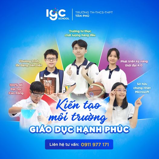 Cùng trường Tân Phú kiến tạo môi trường học tập hạnh phúc cho các thế hệ công dân toàn cầu