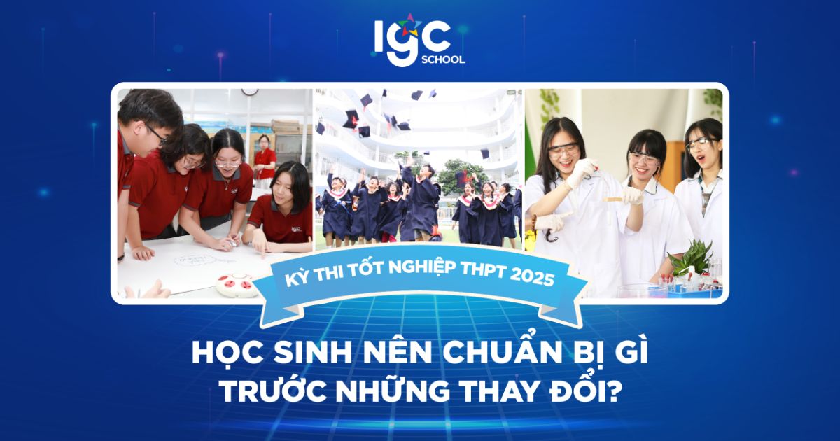 Kỳ thi tốt nghiệp Trung học Phổ thông: Học sinh nên chuẩn bị gì trước những thay đổi?