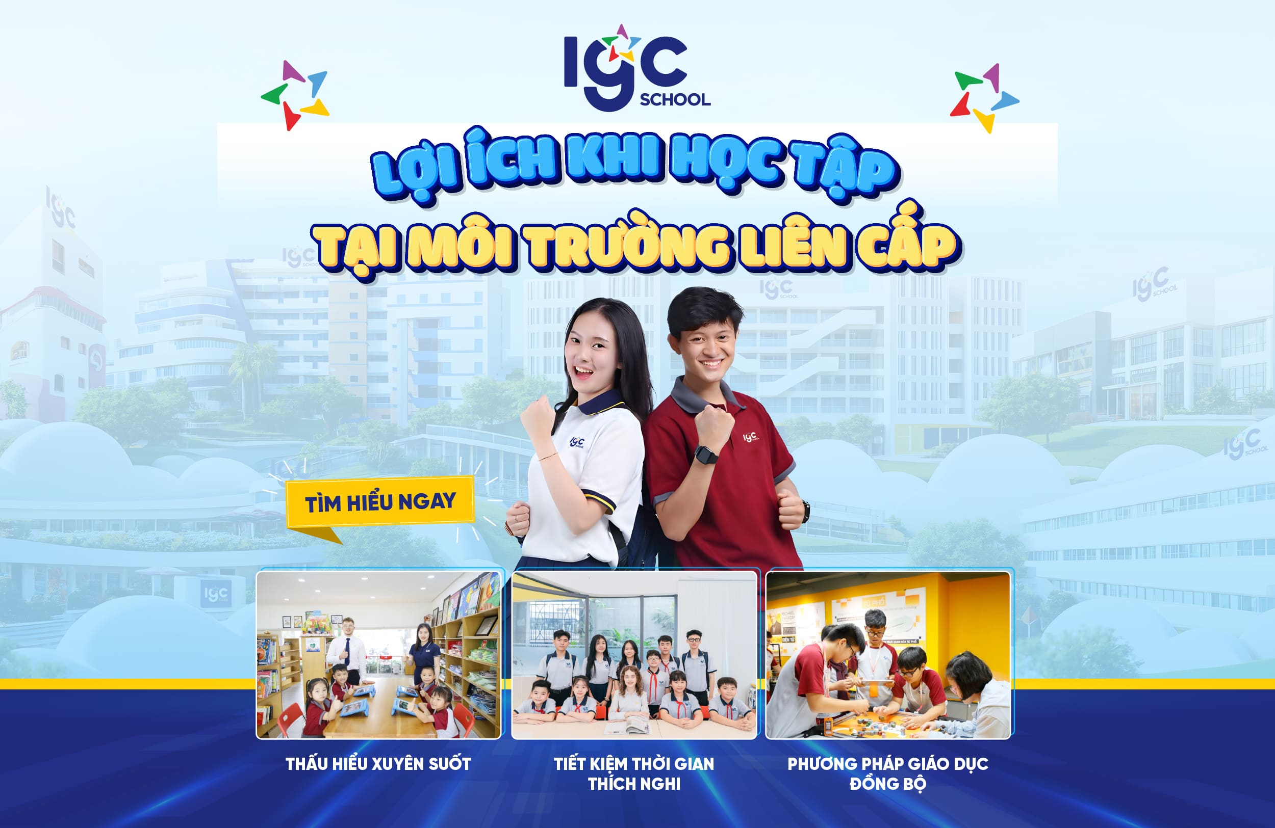 Lợi ích vượt trội khi học tập tại môi trường liên cấp