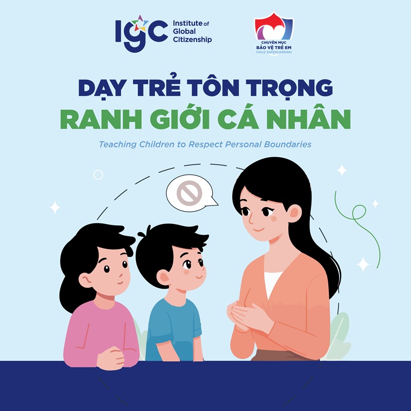Dạy Trẻ Tôn Trọng Ranh Giới Cá Nhân