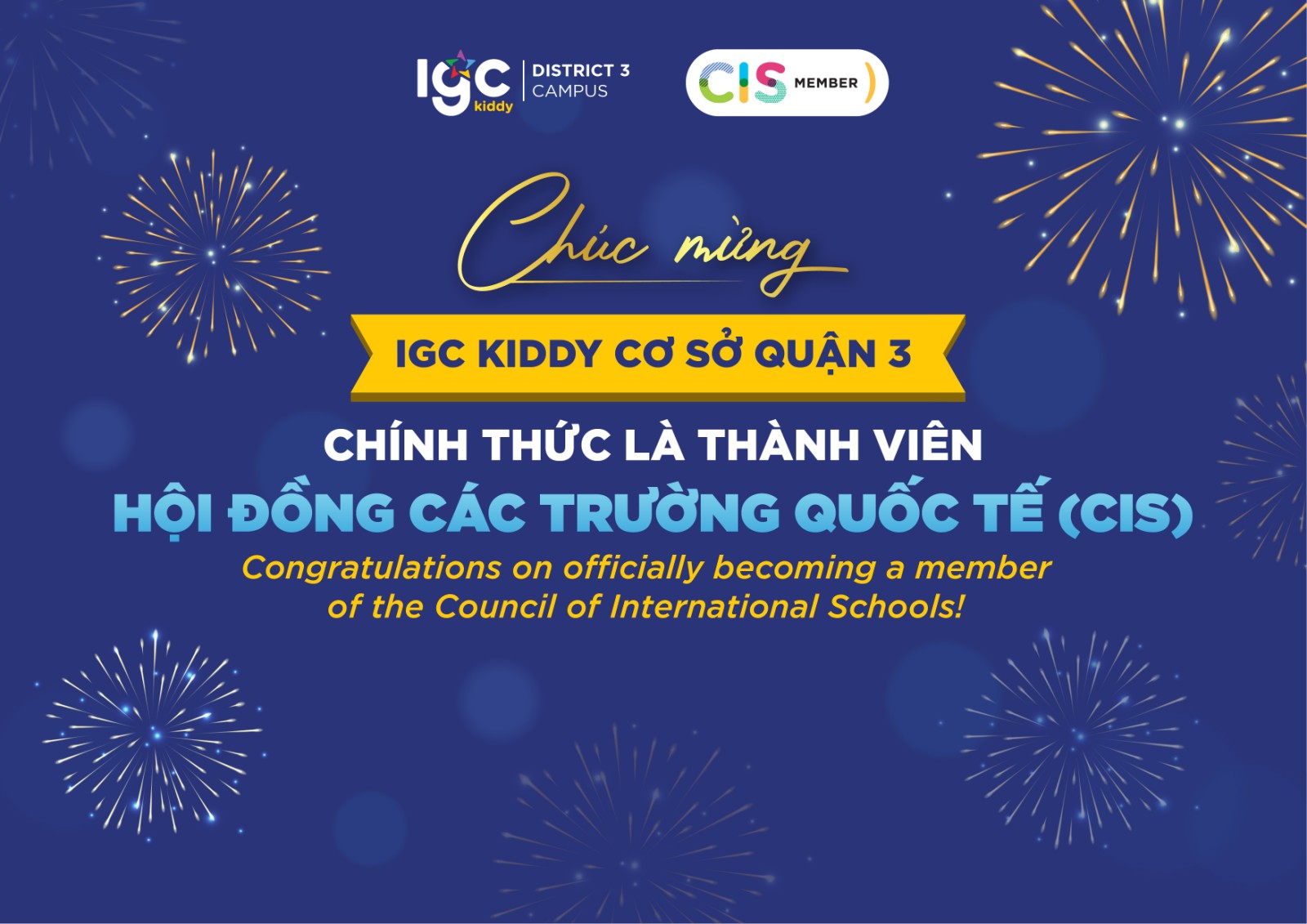 IGC Kiddy Cơ sở Quận 3 chính thức là thành viên Hội đồng các Trường Quốc Tế (CIS Member)